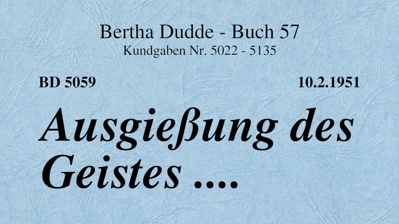 BD 5059 - AUSGIESSUNG DES GEISTES ....