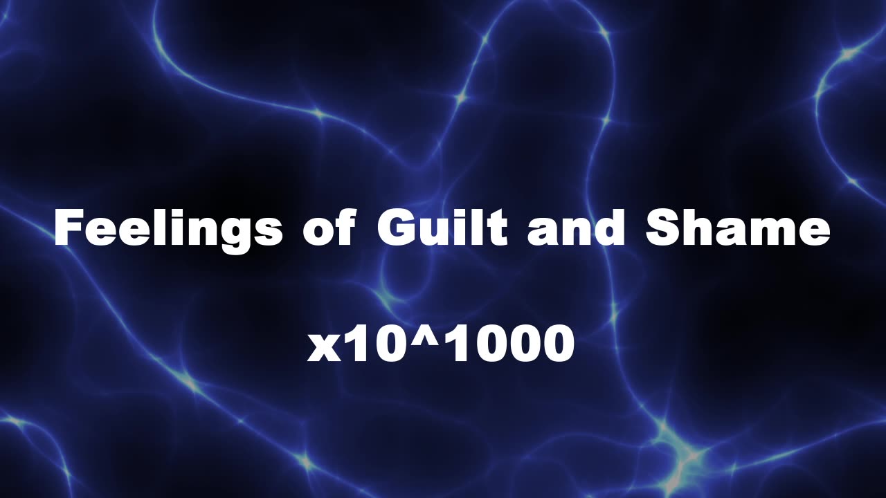 Amplified Reiki [AR] for Feelings of Guilt and Shame - 10^1000 x Stronger Energy