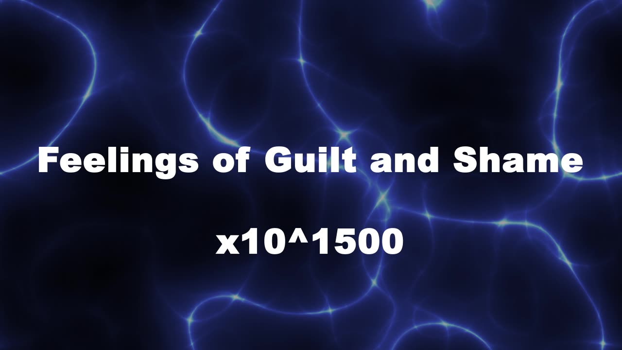 Amplified Reiki [AR] for Feelings of Guilt and Shame - 10^1500 x Stronger Energy