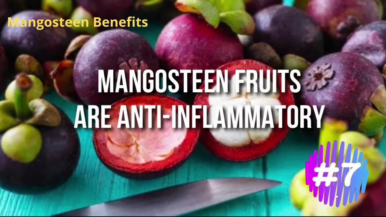 Mangosteen Benefits