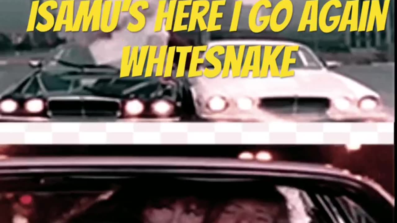 Isamu's Whitesnake Here I go Again