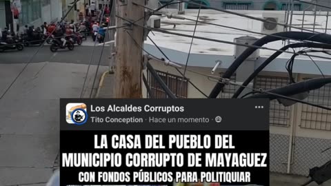 La Dinastía de la corrupción de Mayaguez