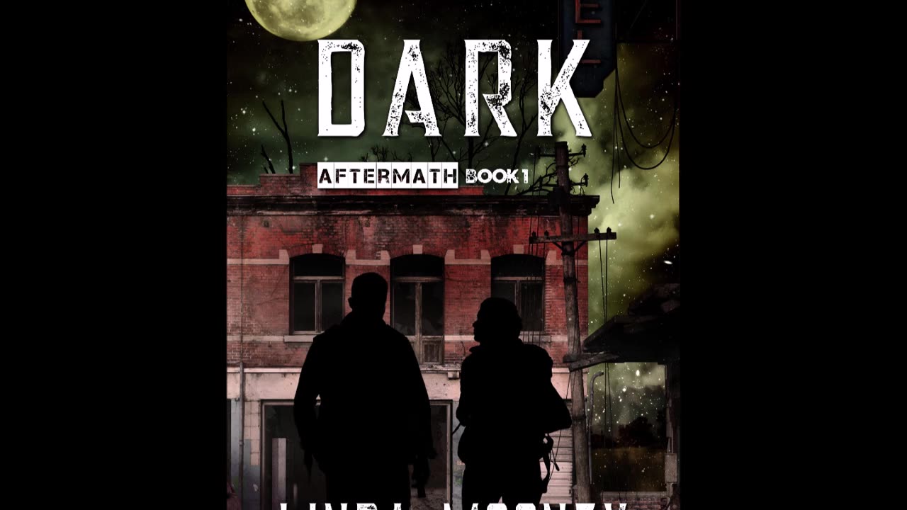 DARK, Aftermath Series Bk. 1, an Apocalyptic/Post-Apocalyptic Romance