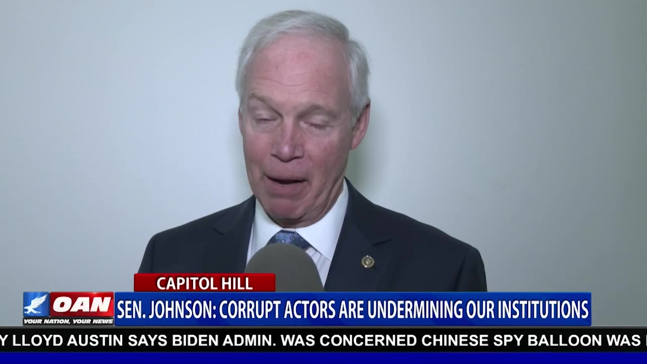 Sen. Johnson: Corrupt actors are undermining our institutions