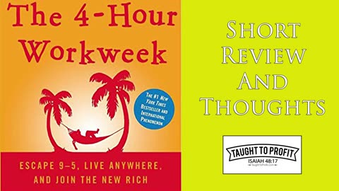 Book Review： The 4-Hour Work Week By Timothy Ferriss