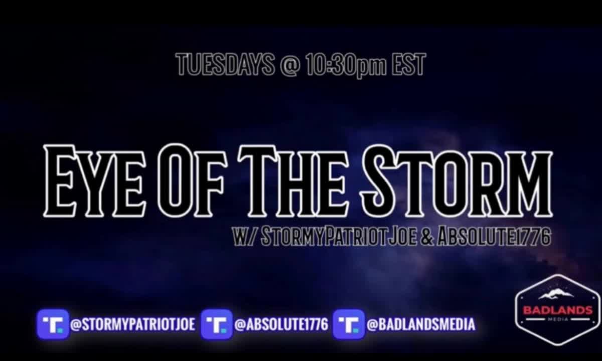 Eye of the Storm Ep 13 - Tue 10:30 PM ET -