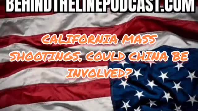 California mass shootings. Could China be involved?