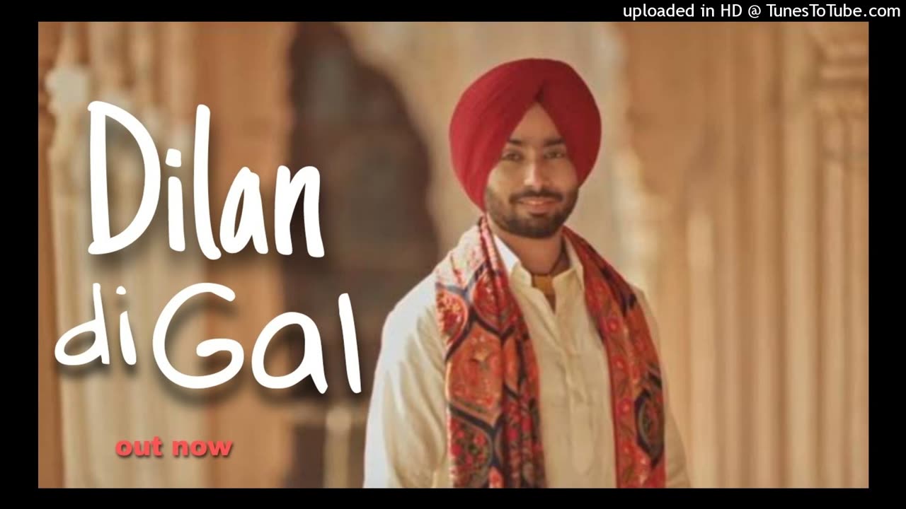 Dilan Di Gall | Satinder Sartaj New 2024 | Full Song