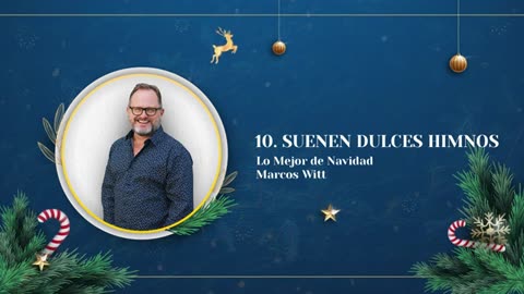Marcos Witt - Lo Mejor De Navidad - Álbum Completo.