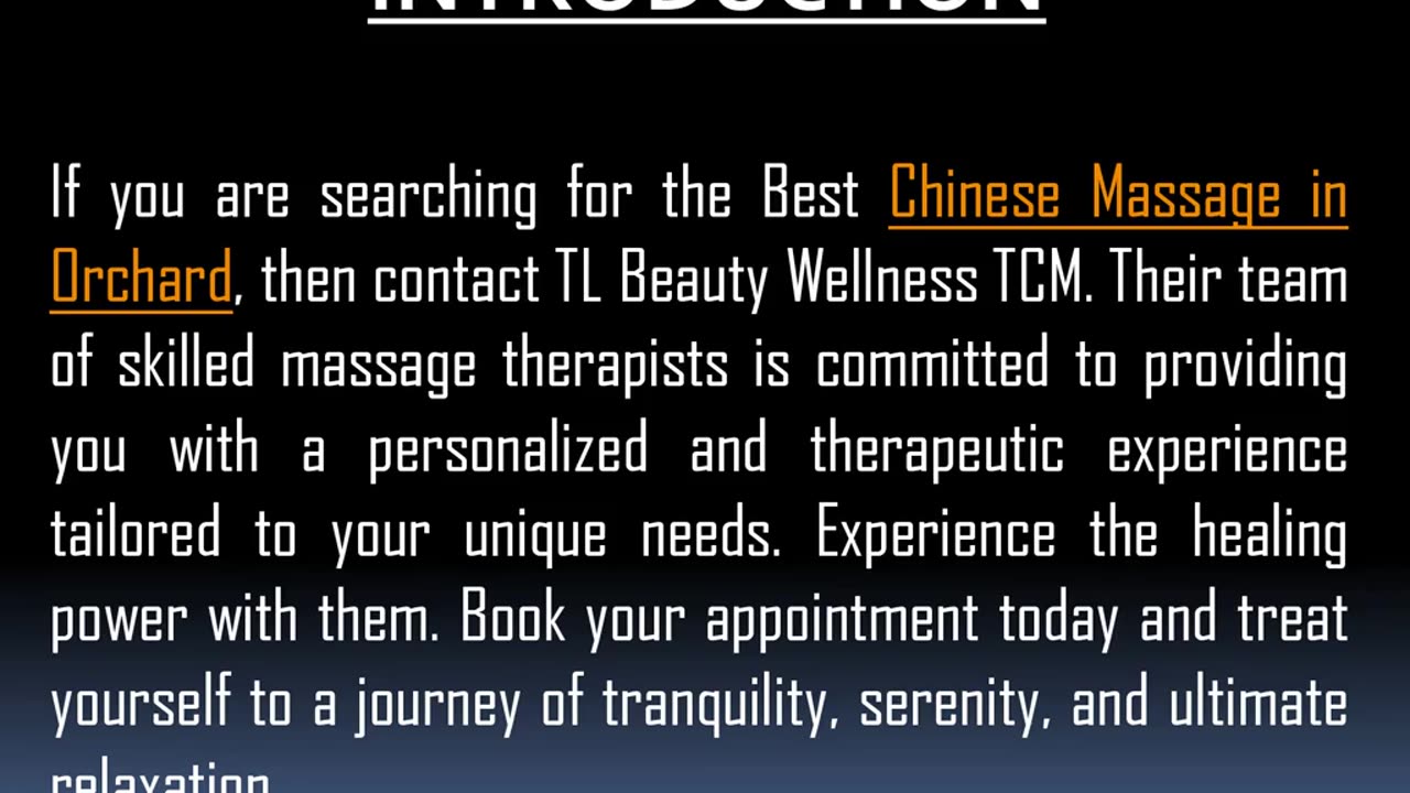 One of the Best Chinese Massage in Orchard