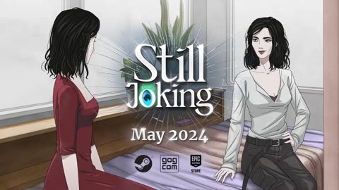 STILL JOKING Trailer