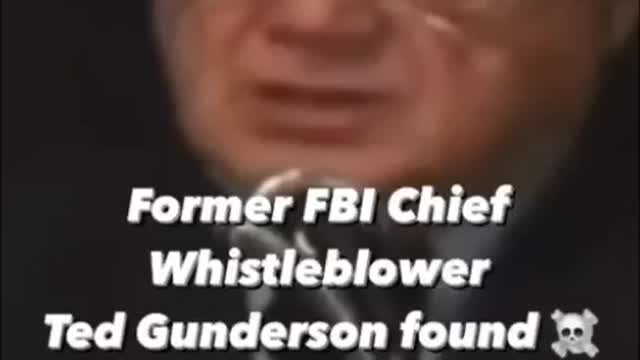 Former FBI Chief & Whistleblower Ted Gunderson Found Dead After Revealing This