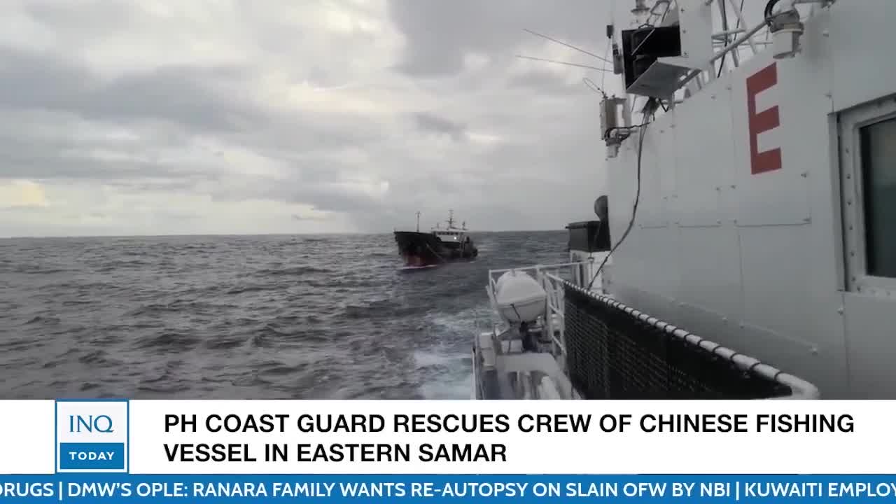 PH Coast Guard rescues crew of Chinese fishing vessel in Eastern Samar