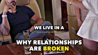 Andrew Tate on why relationships are broken