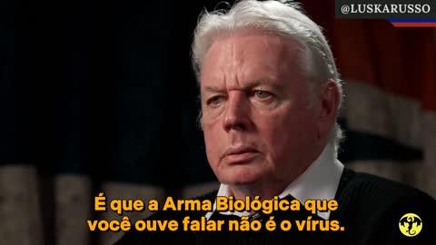 DAVID IKE- A VACINA É A ARMA BIOLÓGICA E NÃO O VÍRUS