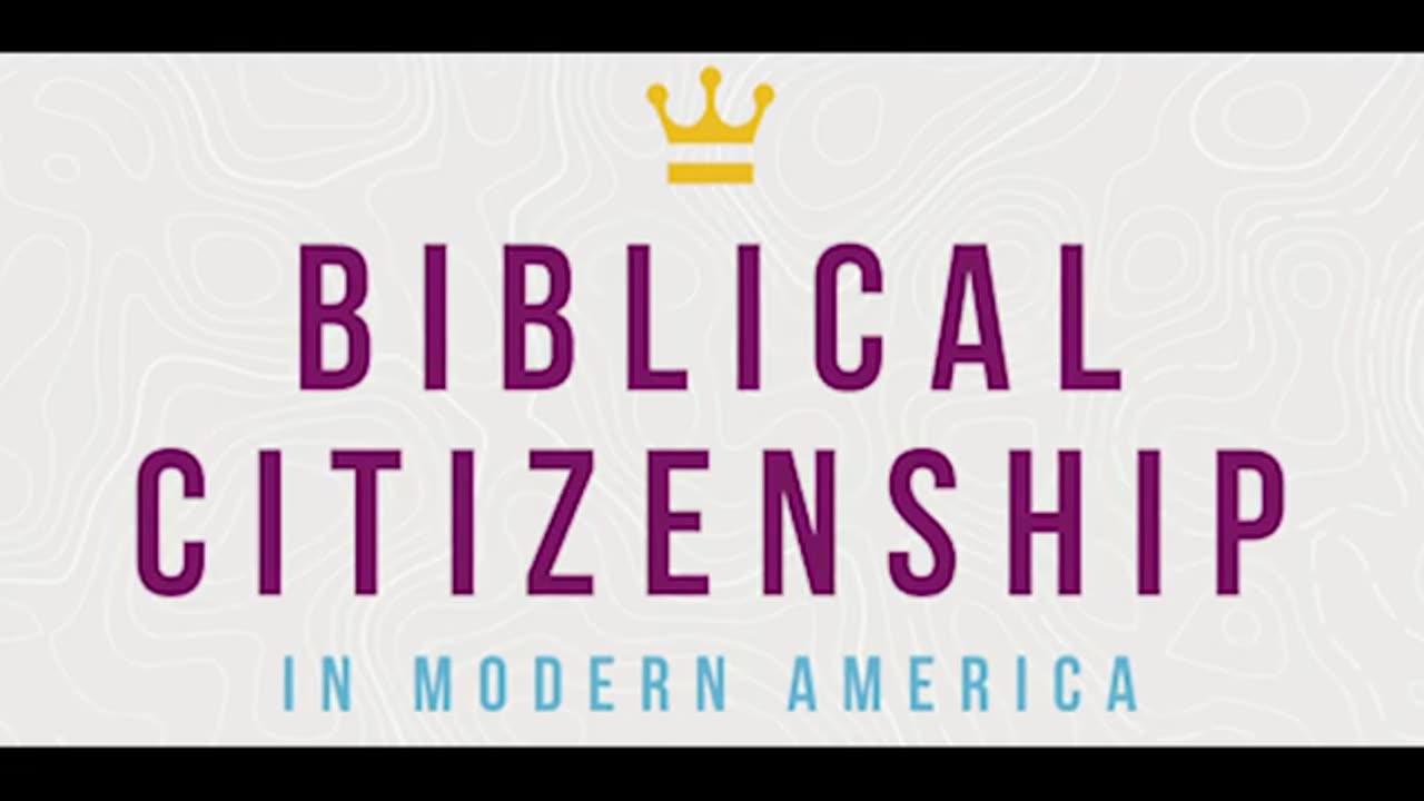 Biblical Citizenship Course Promo