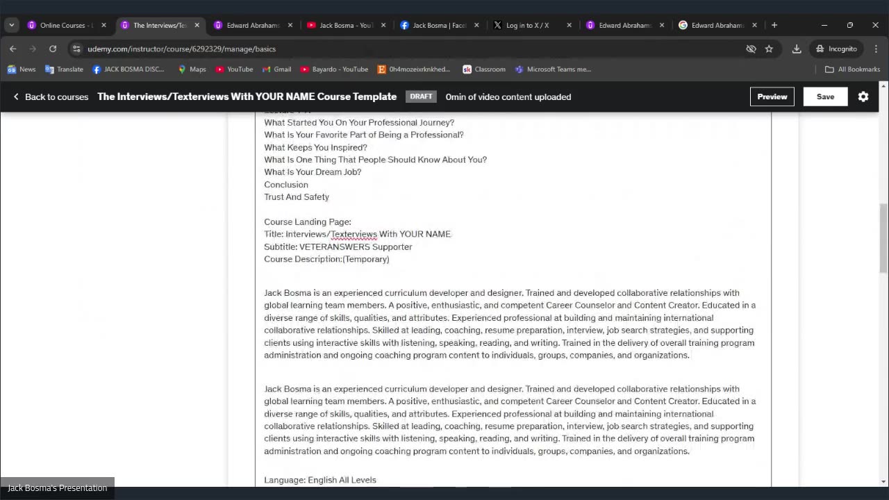 Title: Interviews/Texterviews With Your Name (The Udemy Course Creation) #2