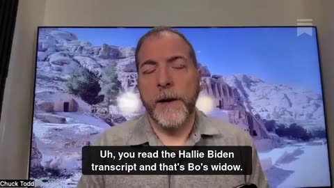 Chuck Todd Is Angry About Hunter Biden . . . and Even Angrier at Traitor Joe