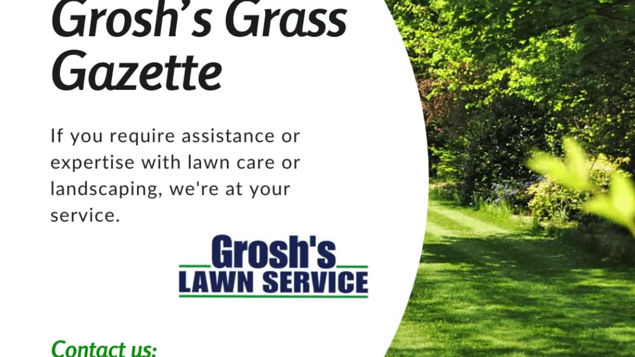 Grosh's Grass Gazette May 2024 Video E-Newsletter