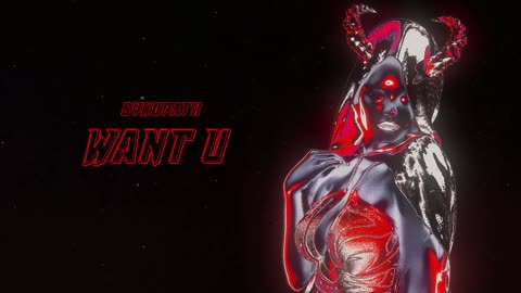 SYKOPATH - WANT U (OFFICIAL AUDIO)