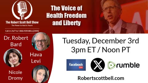 Dr. Robert Bard, Cancer recurrence prevention, CDC Hyper-Vaccination Agenda, Hava Levi & Nicole Dromy, Herbal Healing - The RSB Show 12-3-24