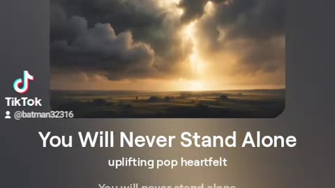 You will never stand alone ai generated song