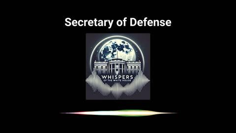 Secretary of Defense