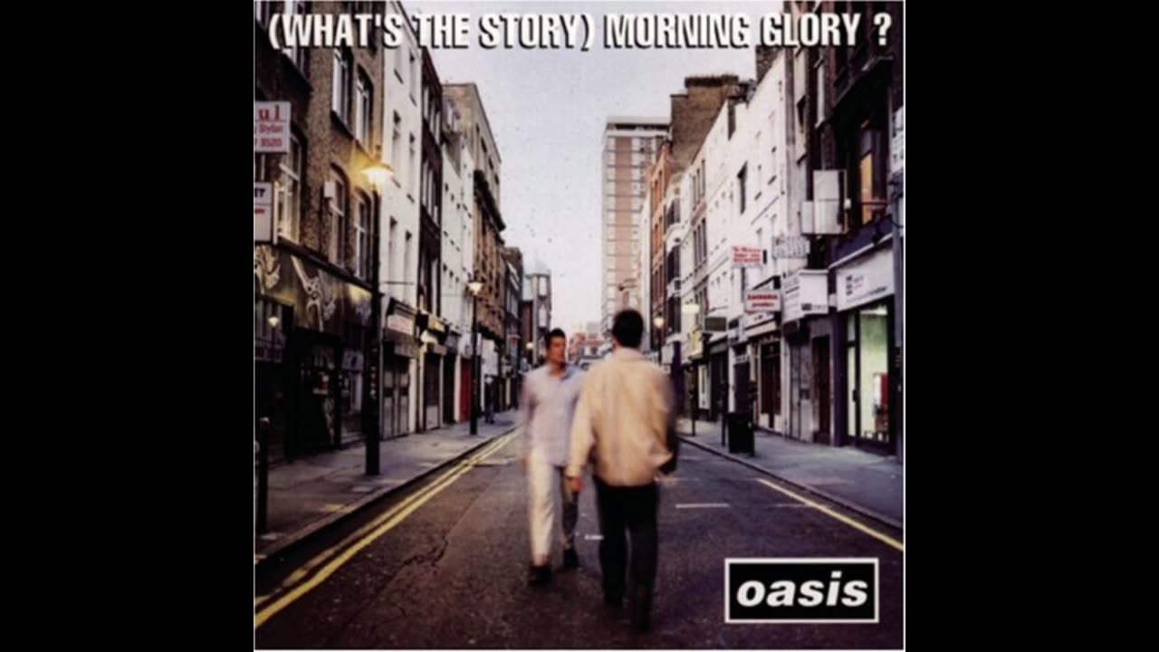 Oasis - What's The Story Morning Glory Mixtape