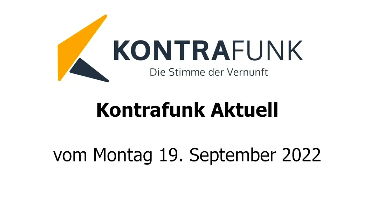 Kontrafunk aktuell vom 19. September 2022