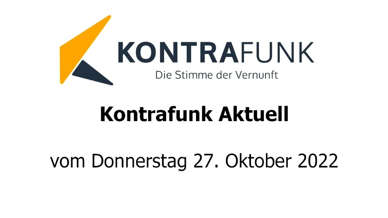 Kontrafunk aktuell vom 27. Oktober 2022