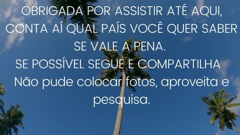 #7 -Top 10 países para morar. Na minha opinião