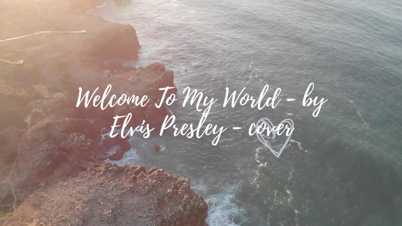 Welcome To My World by Elvis Presley - cover