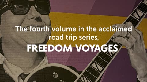 Freedom Voyages Volume 4: Christmastime in Texas: Road Trips throughout the United States