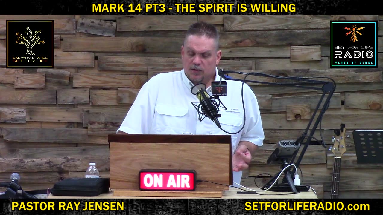 Mark 14 pt3 - The Spirit Is Willing