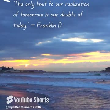 Break Through Your Doubts Today 🚀"? Simple, powerful, and resonates with the essence of FDR's quote