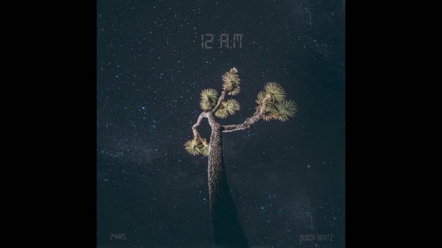 24hrs - 12 AM Mixtape