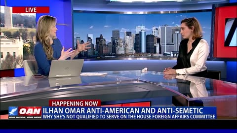 Ilhan Omar: Anti-American and anti-semitic, not qualified to serve on foreign affairs committee