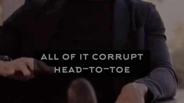 Everything is corrupted - Andrew Tate