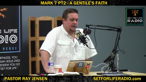 Mark 7 pt3 - A Gentile's Faith