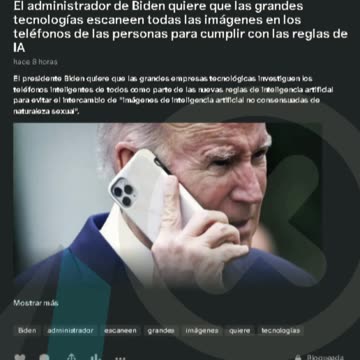 Biden quiere que las tecnologías escaneen todas las imágenes en los teléfonos