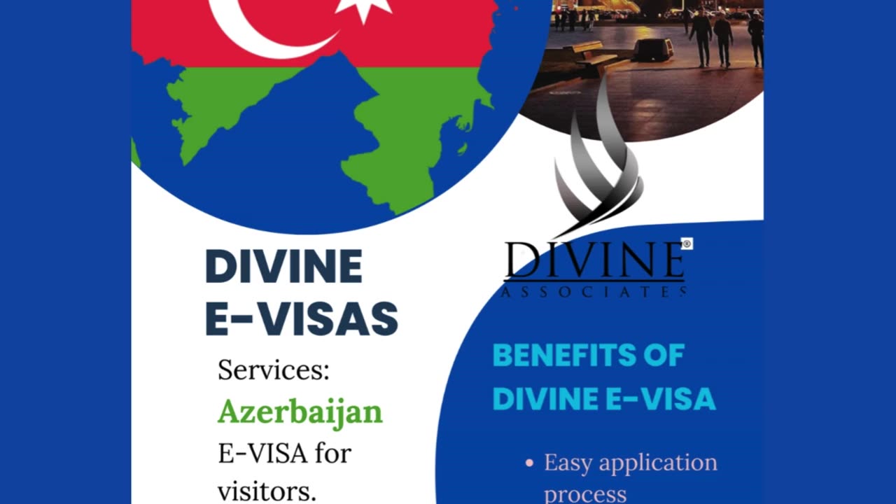 Unlock Azerbaijan: Easy E-Visa Solutions with Divine Associates Ltd