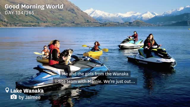 Good Morning World Day 134 of 365 - Lake Wanaka