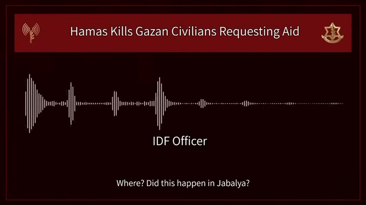 Testimony_ Hamas Kills Gazan Civillians Requesting Aid