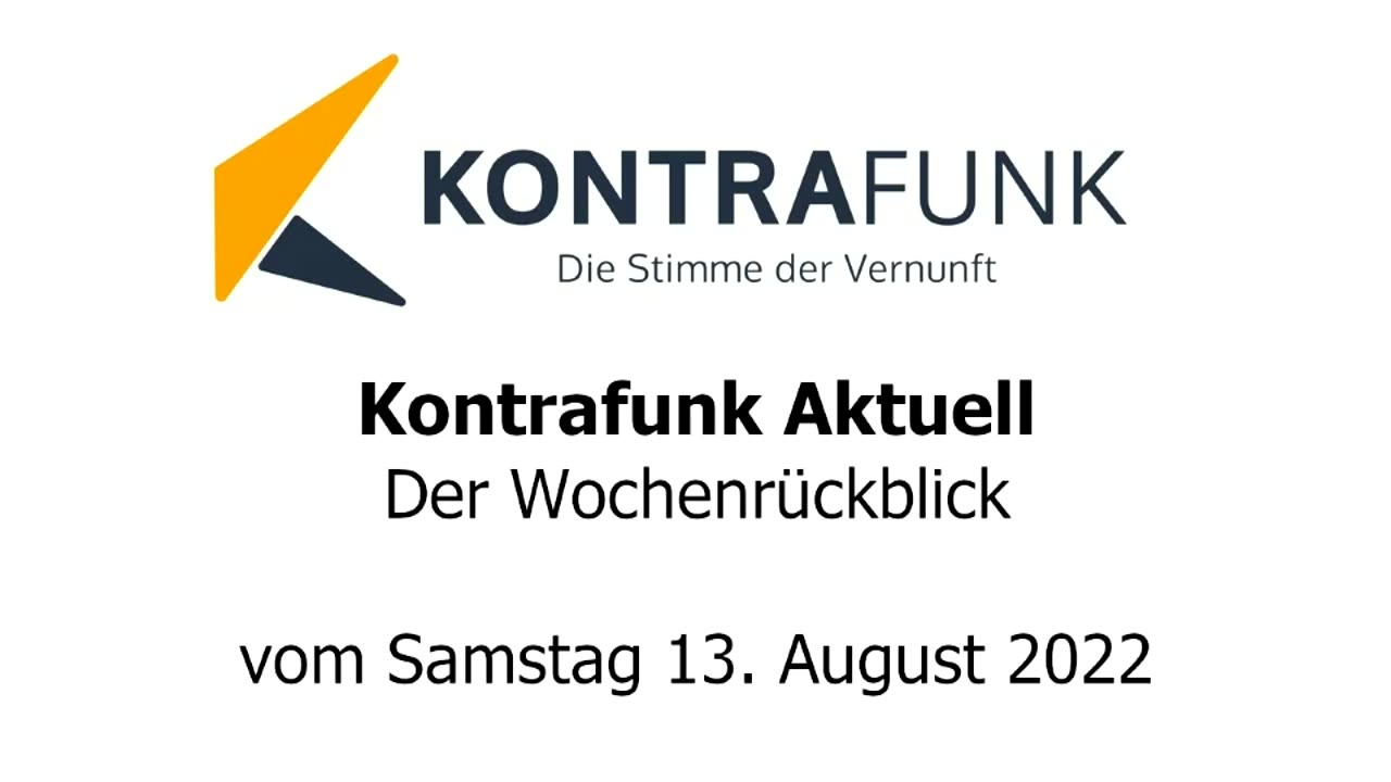 Der Wochenrückblick vom 13. August 2022