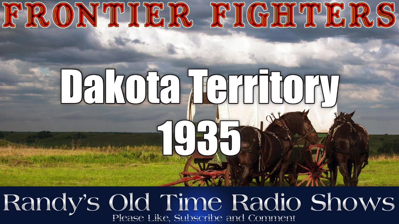 35-xx-xx Frontier Fighters Dakota Territory