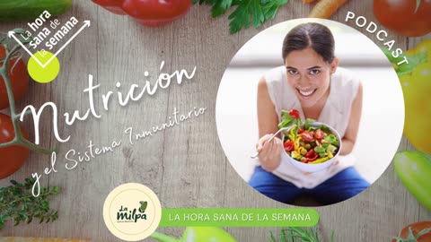 Nutrición y Sistema Inmunológico