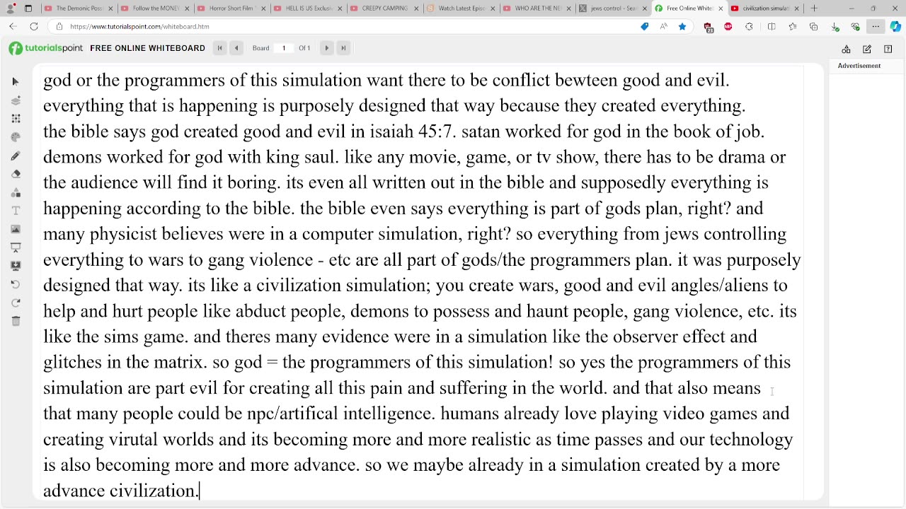 we could be in a simulation and the programmers are part evil