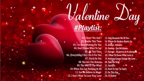 Best Valentine Love Songs Collection 2022