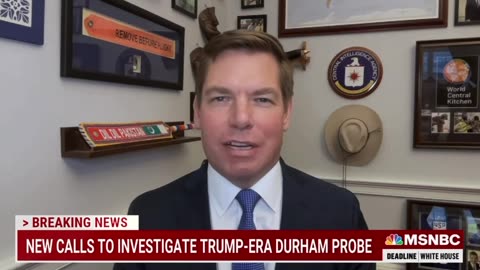 Swalwell says Durham’s investigation was to to hold up Vladimir Putin