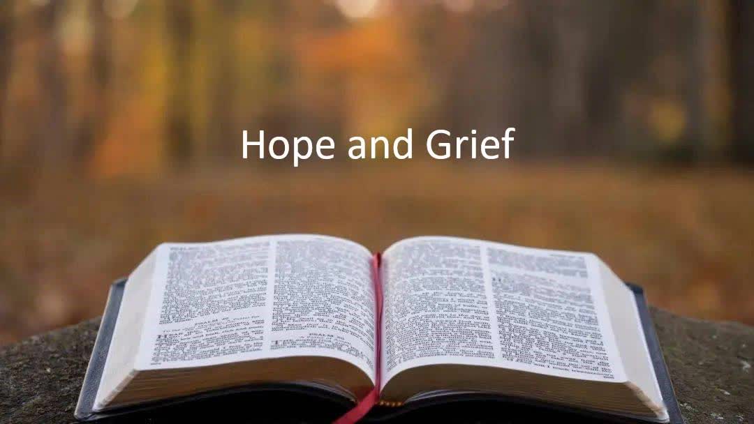 Hope and Grief